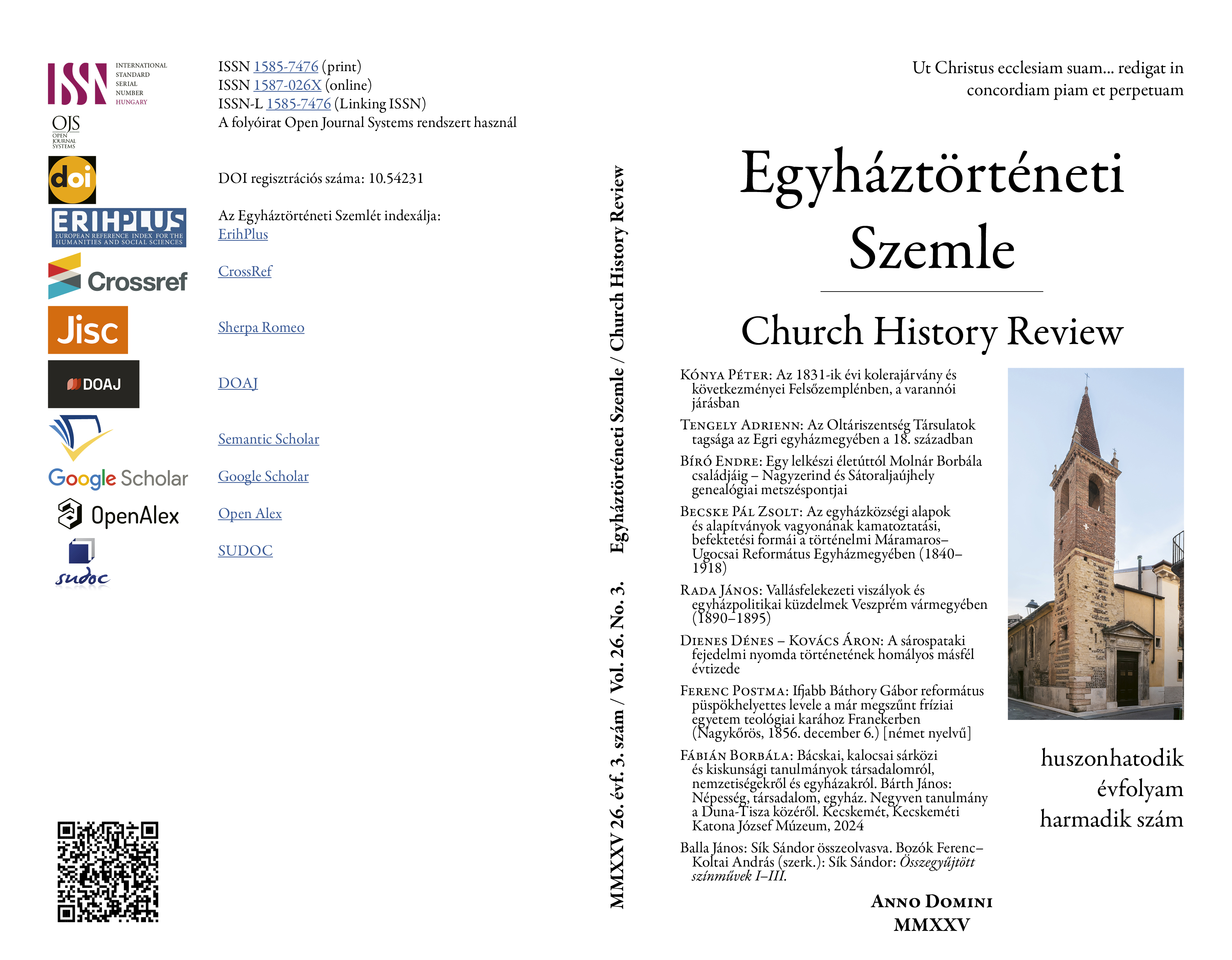 					View Évf. 26 szám 3 (2025): Egyháztörténeti Szemle 
				