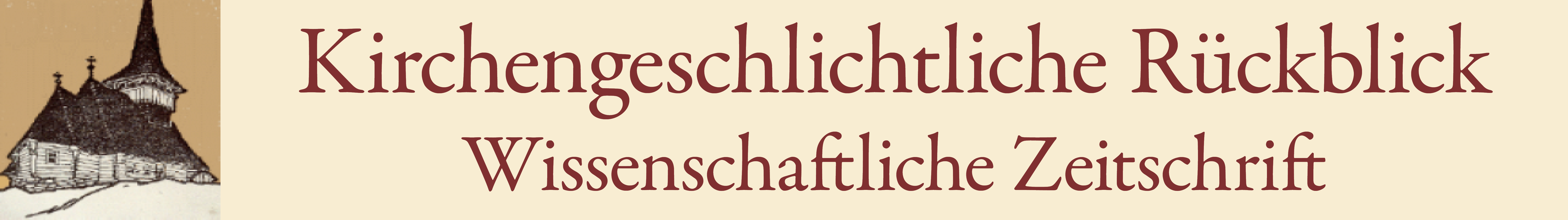Kirchengeschichtliches Rückblick