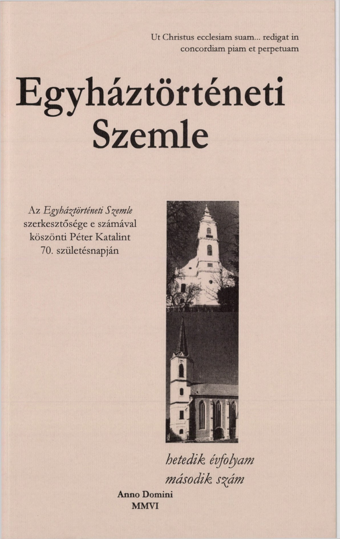 					View Vol. 7 No. 2 (2006): Church History Review
				