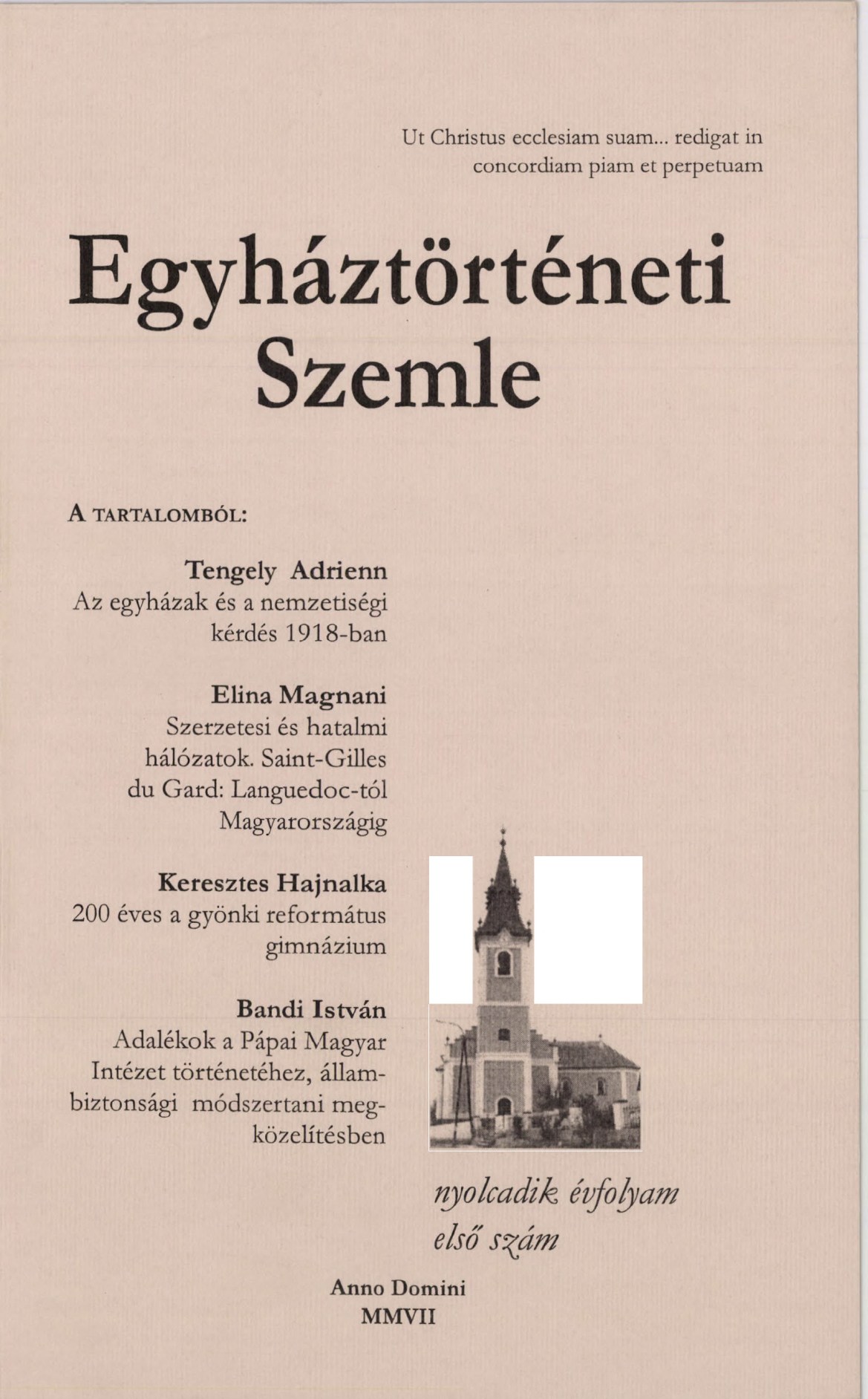 					Ansehen Bd. 8 Nr. 1 (2007): Kirchengeschichtlicher Rückblick
				