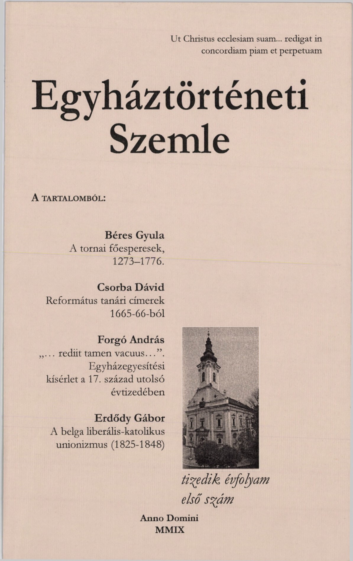 					Ansehen Bd. 10 Nr. 1 (2009): Kirchengeschichtlicher Rückblick
				