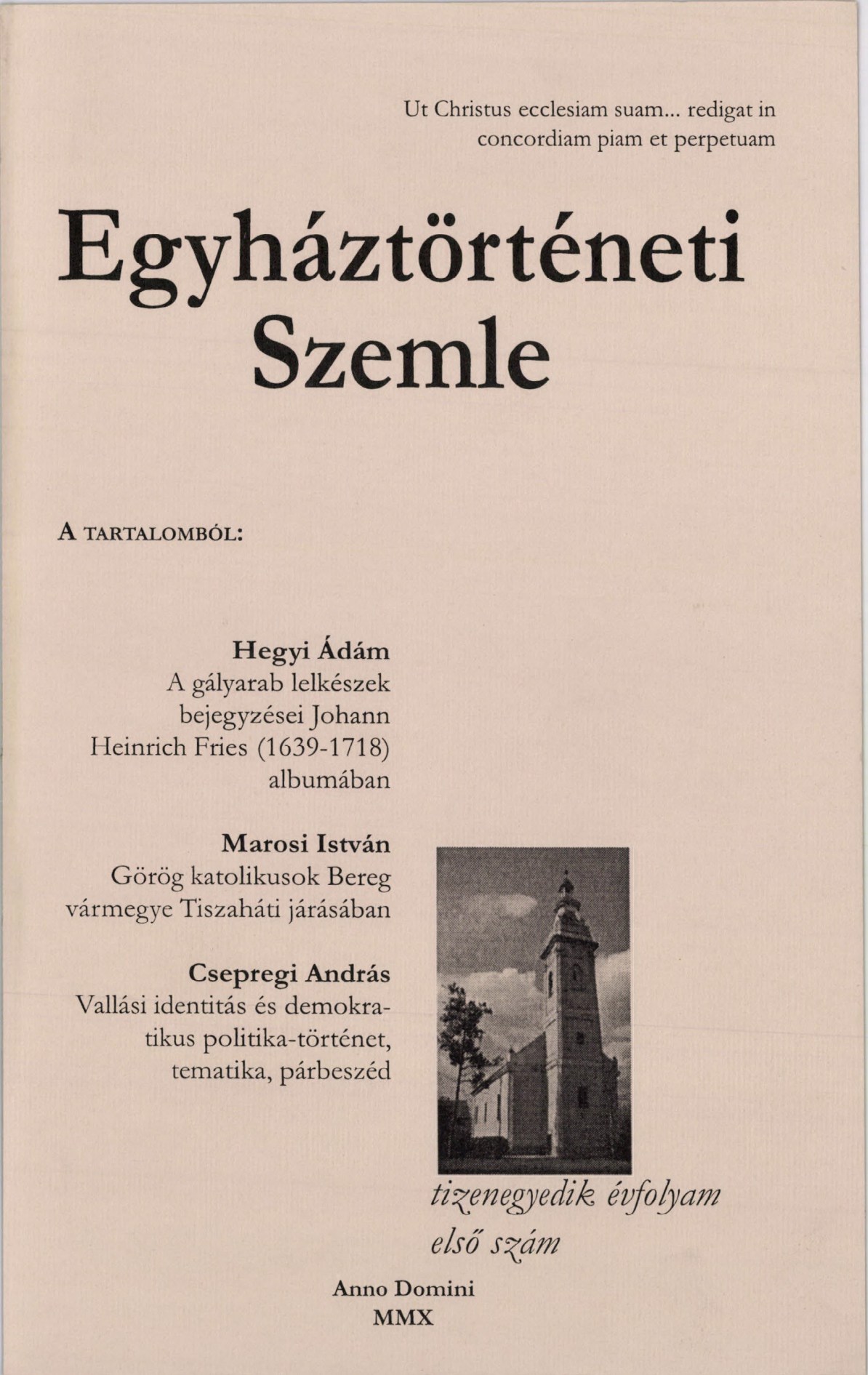 					View Vol. 11 No. 1 (2010): Church History Review
				