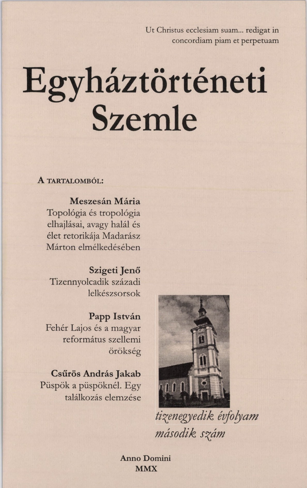 					View Vol. 11 No. 2 (2010): Church History Review
				