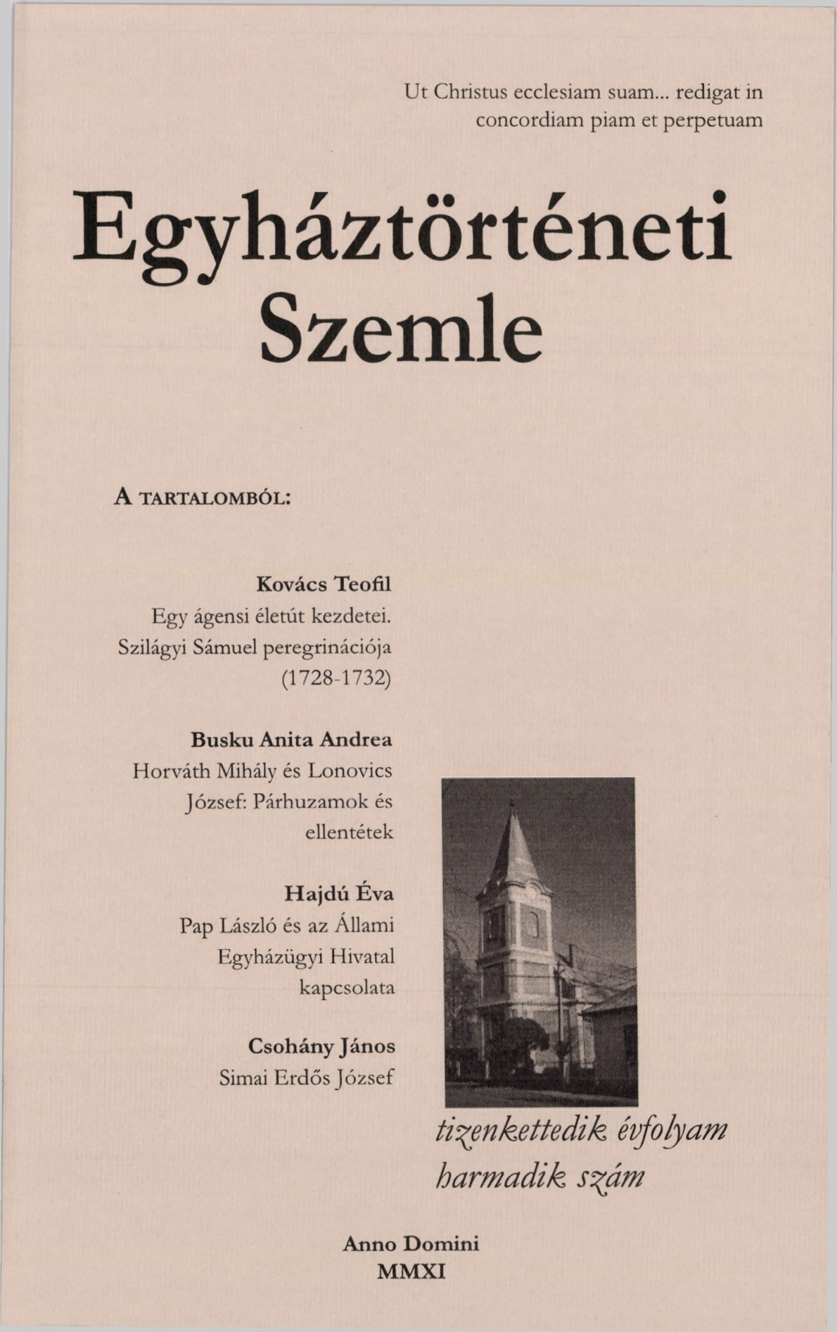 					View Vol. 12 No. 3 (2011): Church History Review
				