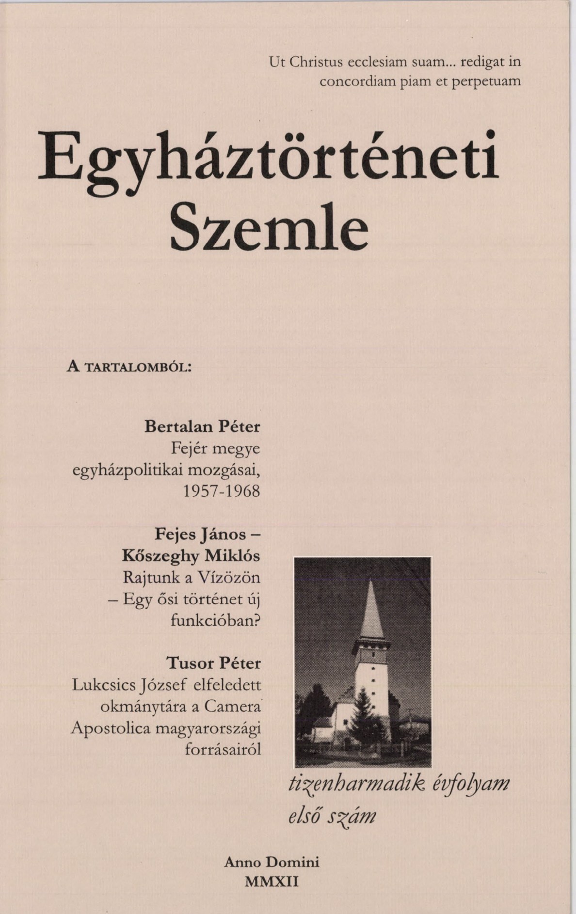 					View Vol. 13 No. 1 (2012): Church History Review
				