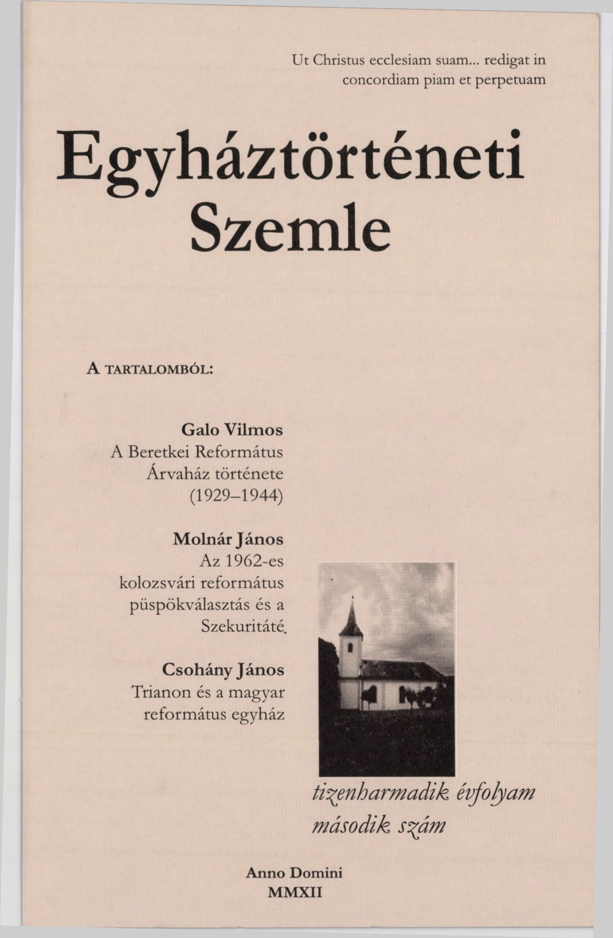 					Ansehen Bd. 13 Nr. 2 (2012): Kirchengeschichtlicher Rückblick
				