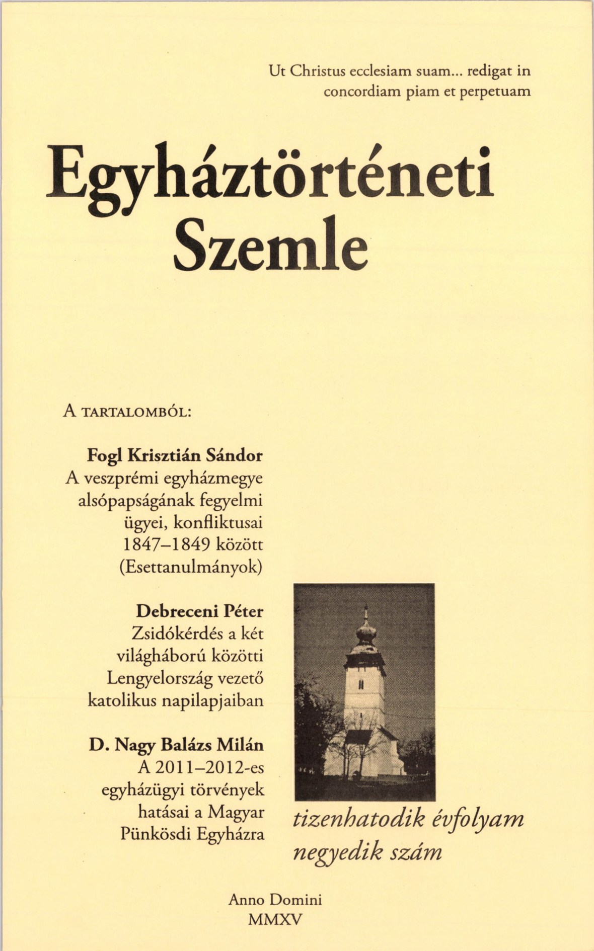 Egyháztörténeti Szemle 2015/4