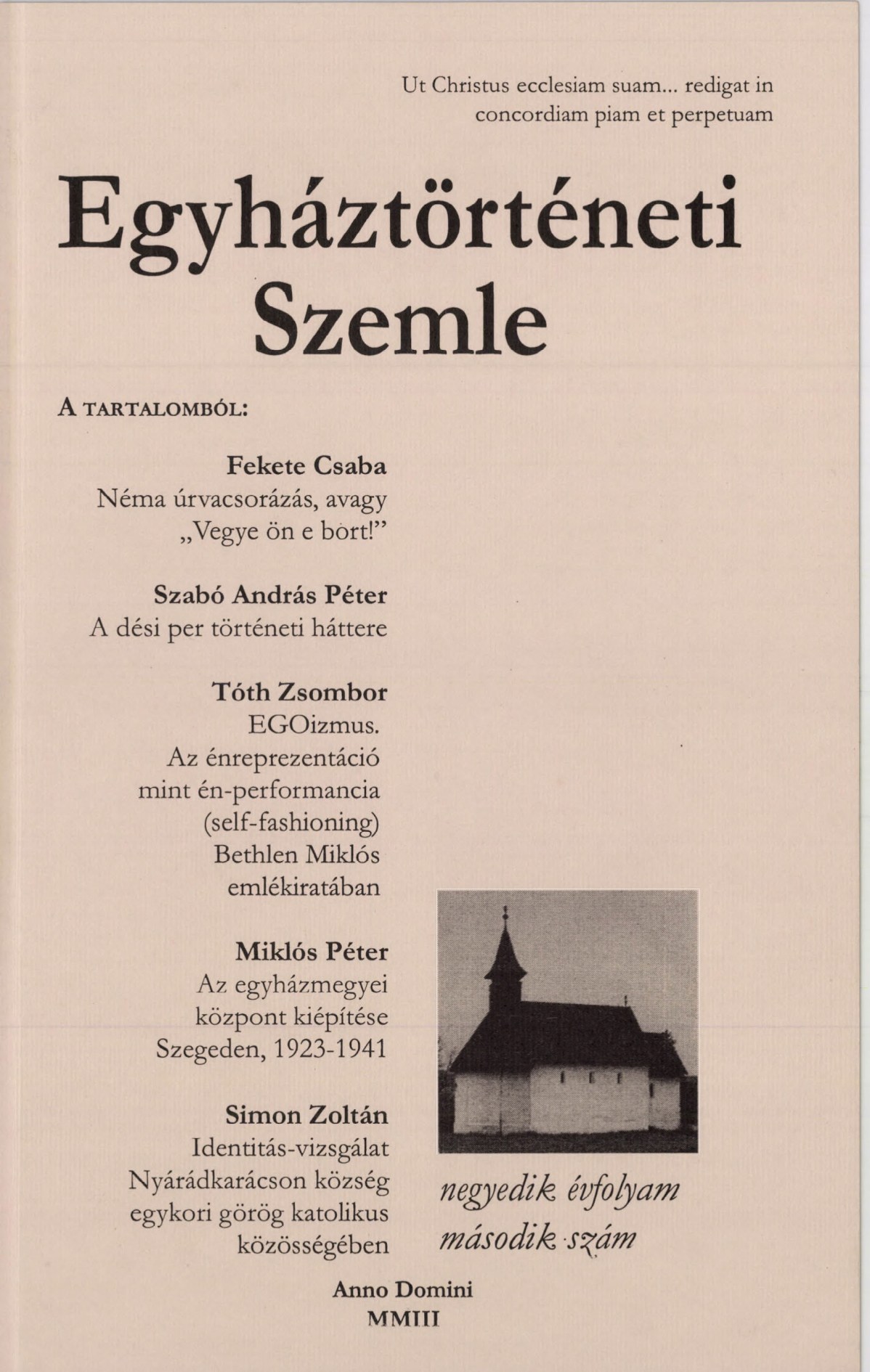 					View Vol. 4 No. 2 (2003): Church History Review
				